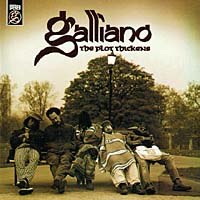 Galliano The Plot Thickens Формат: Audio CD Дистрибьютор: Mercury UK Лицензионные товары Характеристики аудионосителей 2006 г Альбом: Импортное издание инфо 2429c.