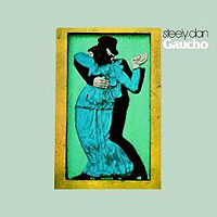 Steely Dan Gaucho Формат: Audio CD Лицензионные товары Характеристики аудионосителей 2000 г Альбом: Импортное издание инфо 2508c.