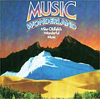 Mike Oldfield Music Wonderland Формат: Audio CD (Jewel Case) Дистрибьютор: Virgin Records Ltd Лицензионные товары Характеристики аудионосителей 1985 г Альбом инфо 8643d.
